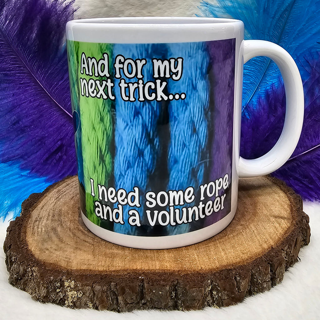 10oz Mug - Shibari - "And for my next trick..."